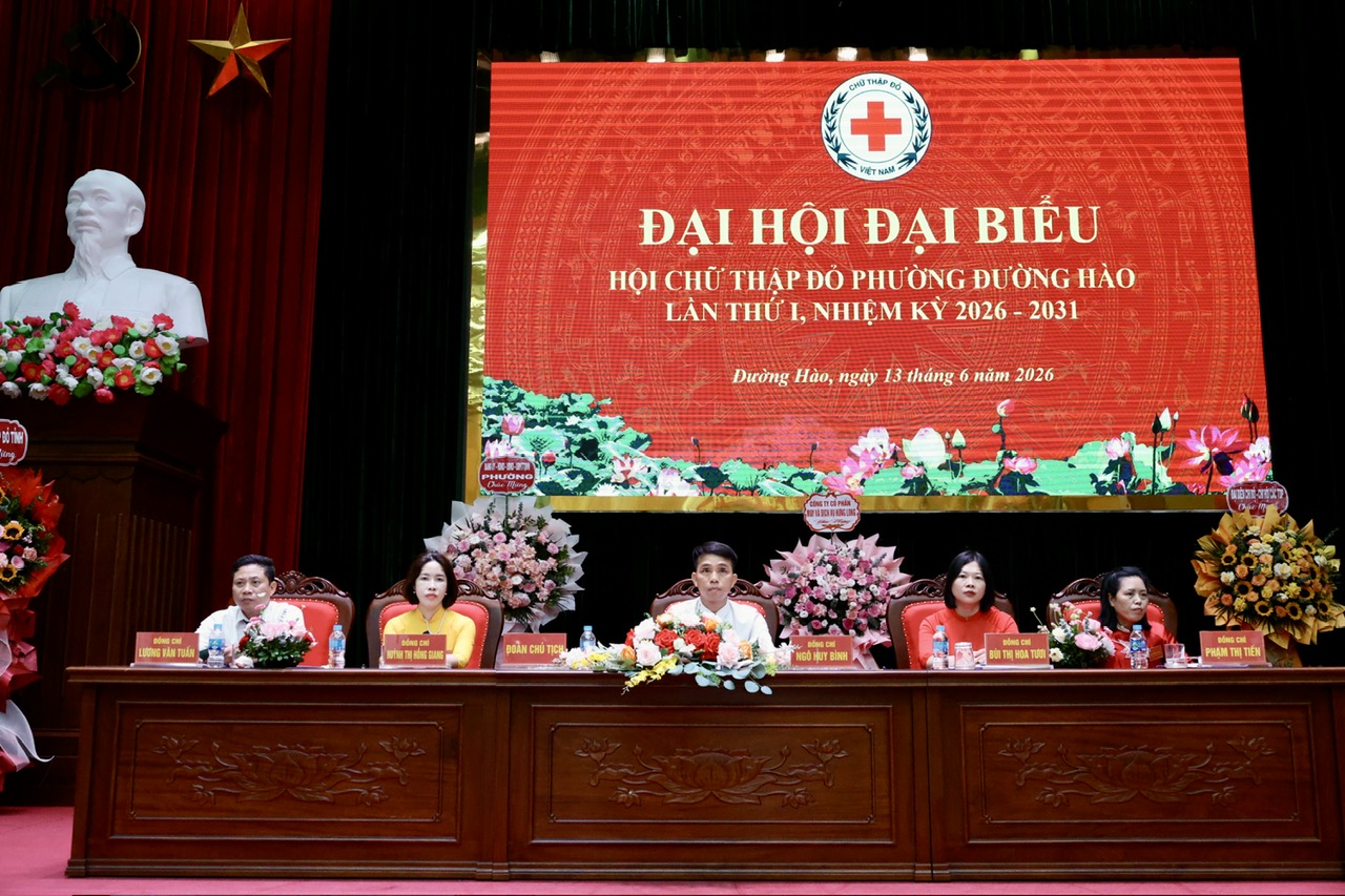 ĐẠI HỘI ĐẠI BIỂU HỘI CHỮ THẬP ĐỎ PHƯỜNG ĐƯỜNG HÀO LẦN THỨ I, NHIỆM KỲ 2026 - 2031 THÀNH CÔNG TỐT ĐẸP