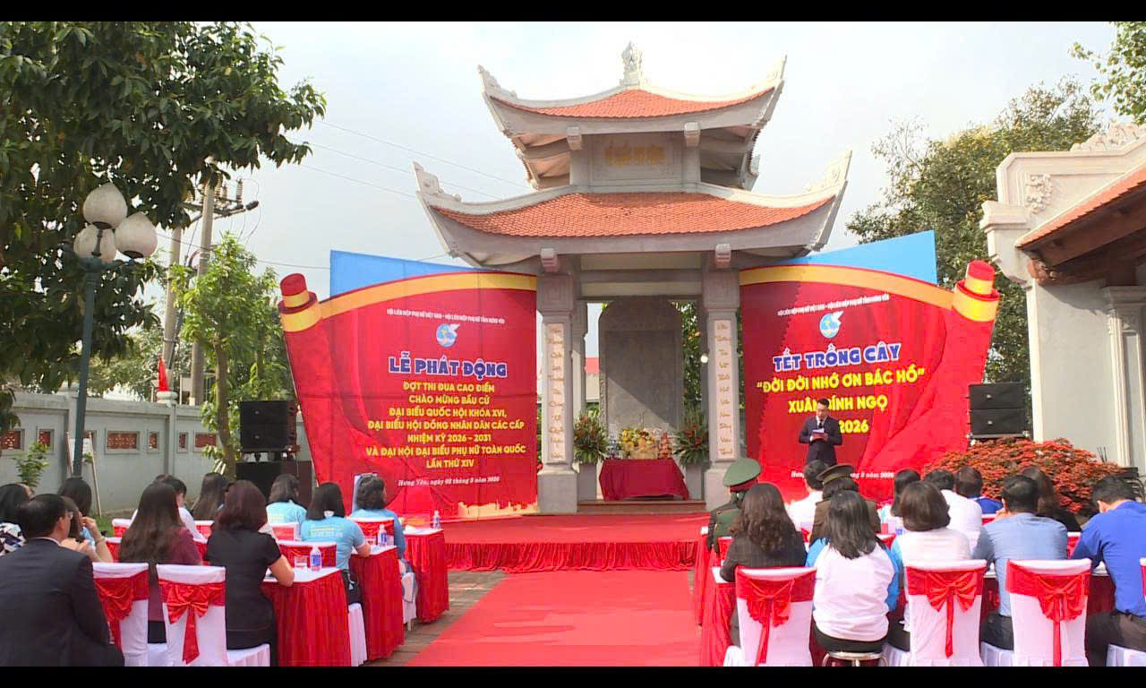Trung ương Hội LHPN Việt Nam phát động đợt thi đua cao điểm và “Tết trồng cây - Đời đời nhớ ơn Bác Hồ” Xuân Bính Ngọ 2026 tại phường Đường Hào